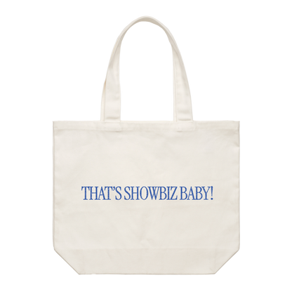 THAT'S SHOWBIZ BABY! TOTE BAG